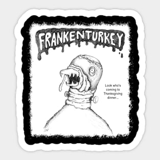 FrankenTurkey Sticker